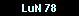 LuN 78